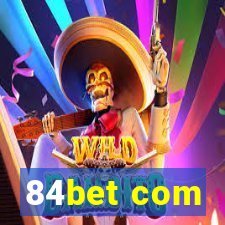 84bet com